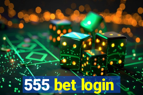 555 bet login